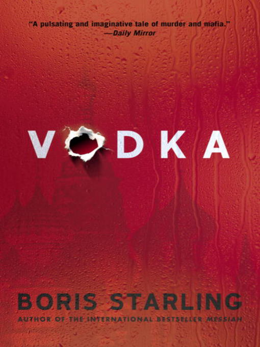 Title details for Vodka by Boris Starling - Available